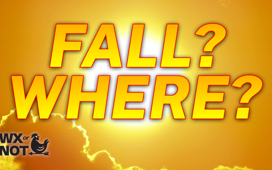 Weekend forecast...fall? where?